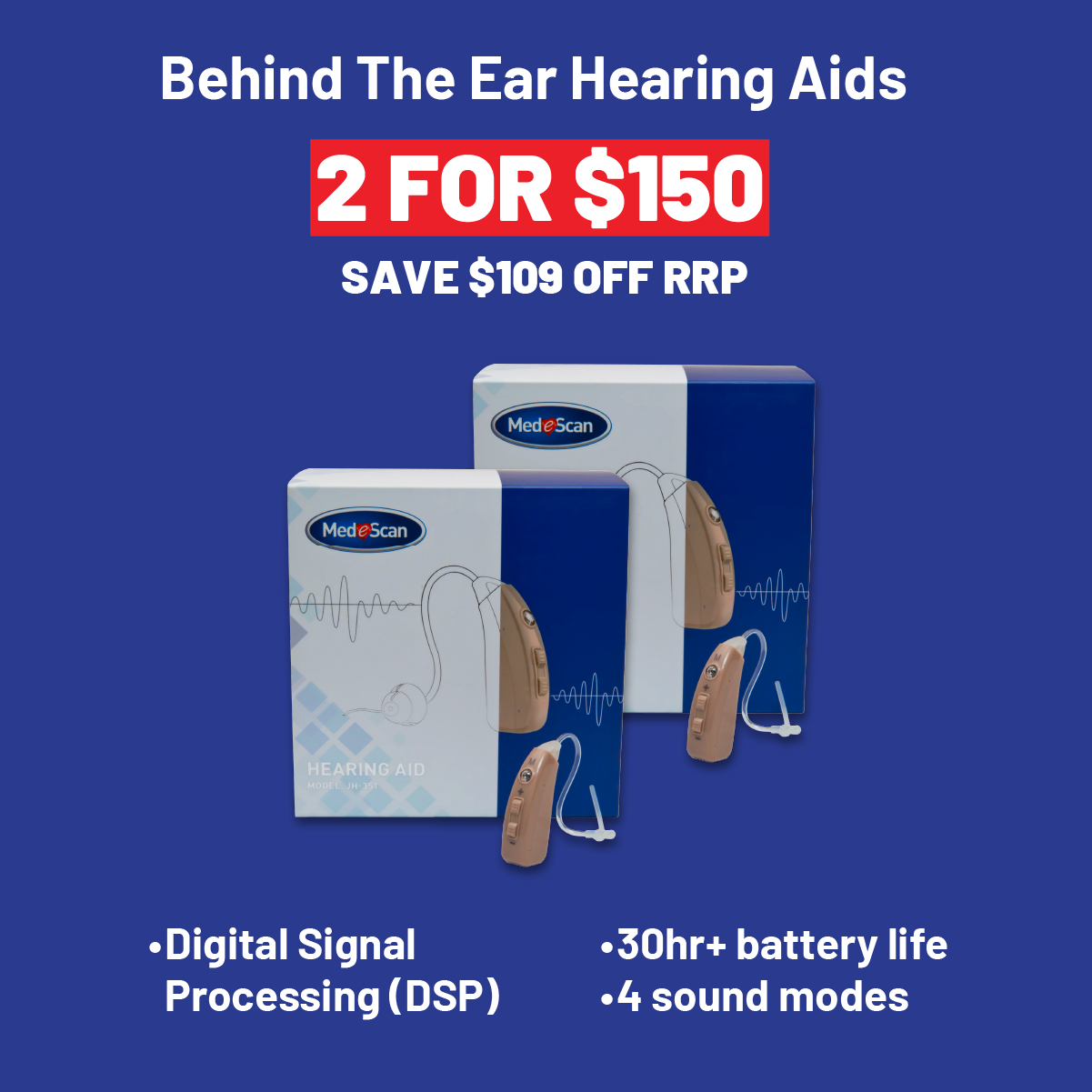 Behind The Ear (BTE) Hearing Aid - 2 For $150 Bundle - Medescan Australia